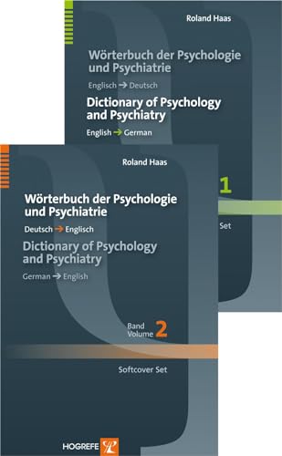 Dictionary of Psychology and Psychiatry / Wörterbuch der Psychologie und Psychiatrie: Softcover set edition (2 vols): English-German / German-English; ... English-German / German-English von Hogrefe Publishing GmbH